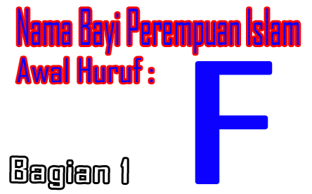 Nama bayi perempuan huruf f