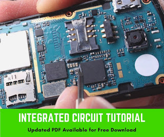 mobile phone integrated circuits integrated circuits tutorial This tutorial is designed for readers to learn all concepts of Integrated Circuits