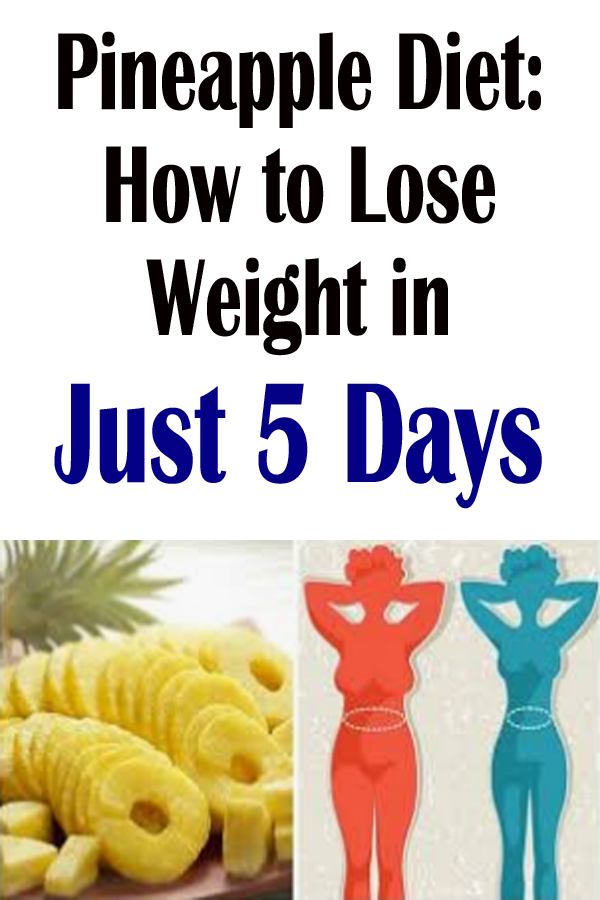 Pineapple Diet How to Lose Weight in Just 5 Days