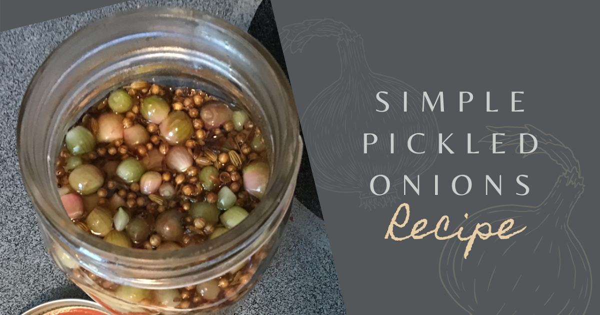 Thriftism Easy Pickled Pearl Onions Recipe Cocktail Onions