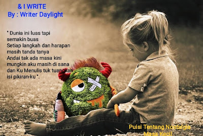 Puisi Tentang Nostalgia Masa Kecil dengan Makna Menyentuh Hati!!!