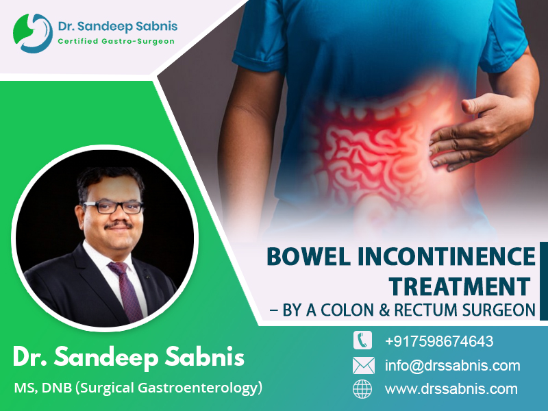 Bowel Incontinence Treatment by a Colon & Rectum Surgeon Dr