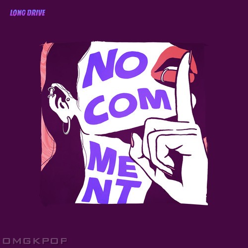 Long Drive – no comment – Single