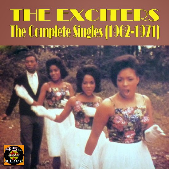 ROCK ON ! The Exciters The Complete Singles (19621971)