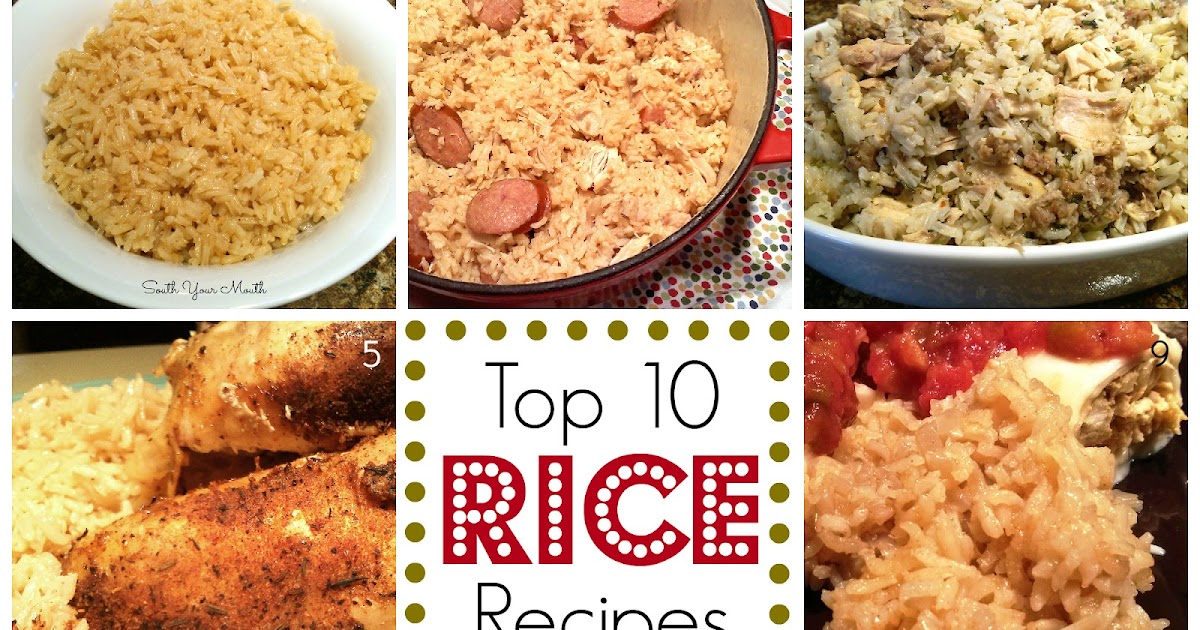 South Your Mouth Top Ten Rice Recipes