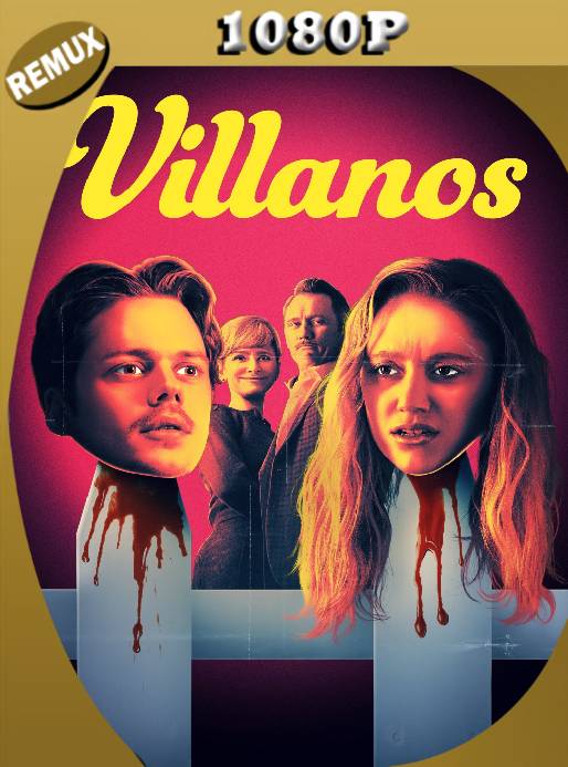 Villanos (2019) Remux 1080p Latino [GoogleDrive] Ivan092