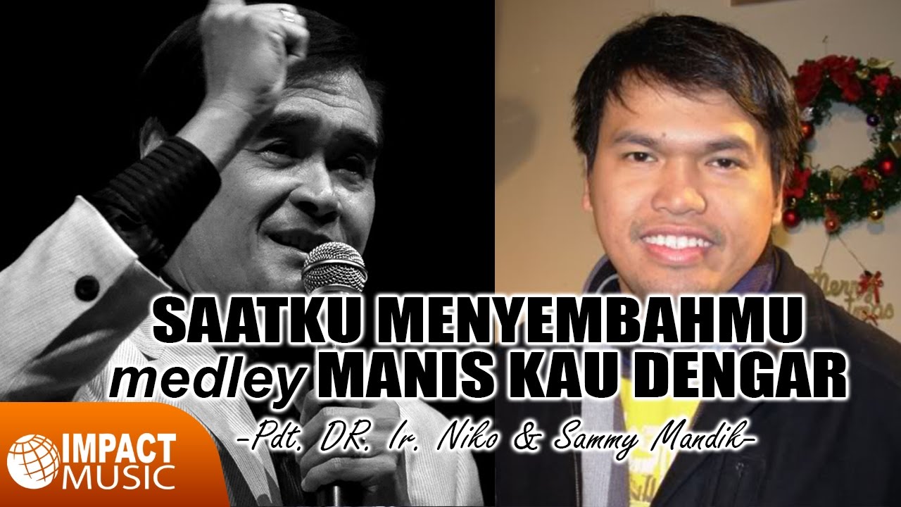 Saat Ku Menyembahmu Lirik Teks Lagu Gbkp Km 8