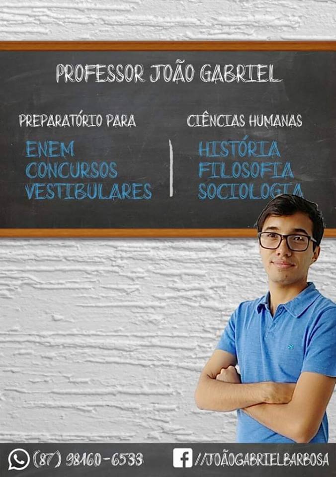 PROFESSOR JOÃO GABRIEL ENSINO DE QUALIDADE  PARA UM FUTURO DE GRANDES SUCESSOS!