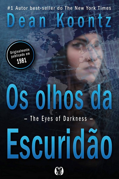 Resenha | Os olhos da escuridão de Dean Koontz 