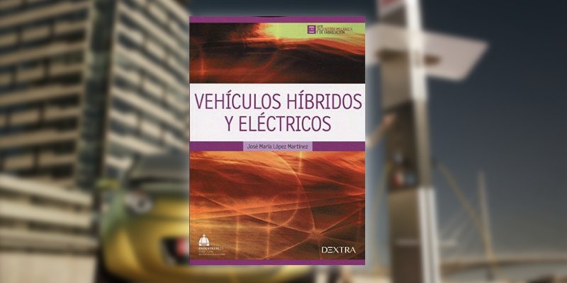 Vehículos híbridos y eléctricos. La movilidad libre de emisiones en