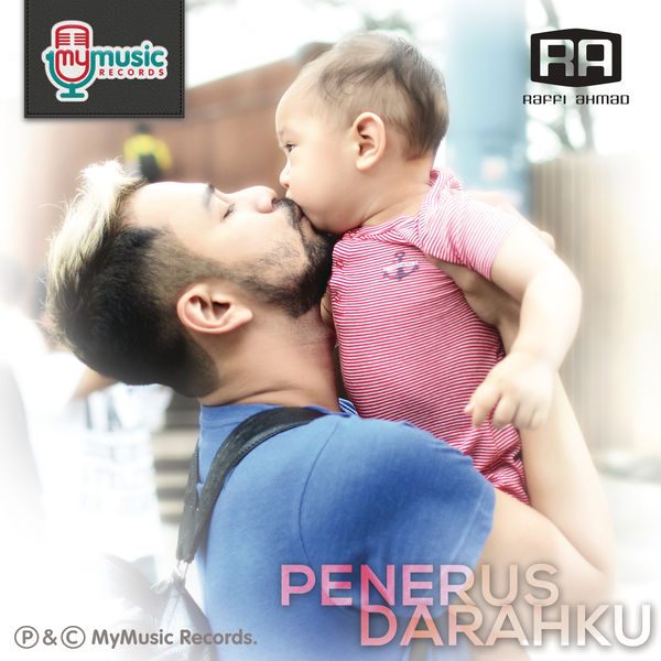 Lirik Lyrick Lagu Raffi Ahmad - Penerus Drahku