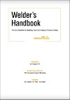 Welder's Handbook (For Gas Shielded Arc Welding, Oxy Fuel Cutting & Plasma Cutting)