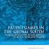 [Book review] Patent Games in the Global South