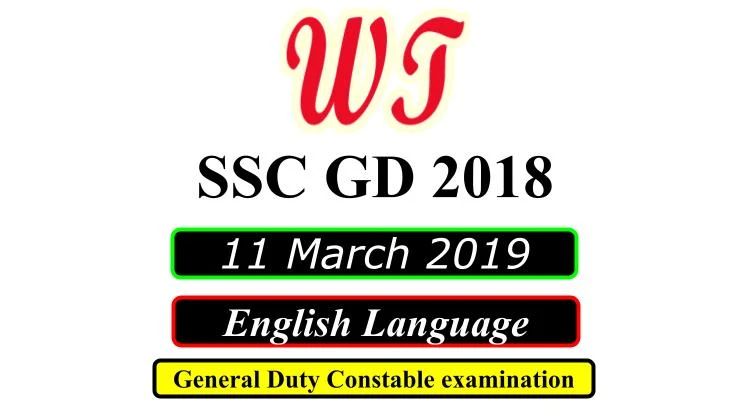 SSC GD 11 March 2019 English Language Questions PDF Download Free