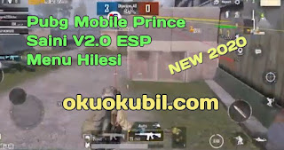 Pubg Mobile Prince Saini V2.0 ESP Menu Hilesi Rootsuz Era 2.0 İndir 2020
