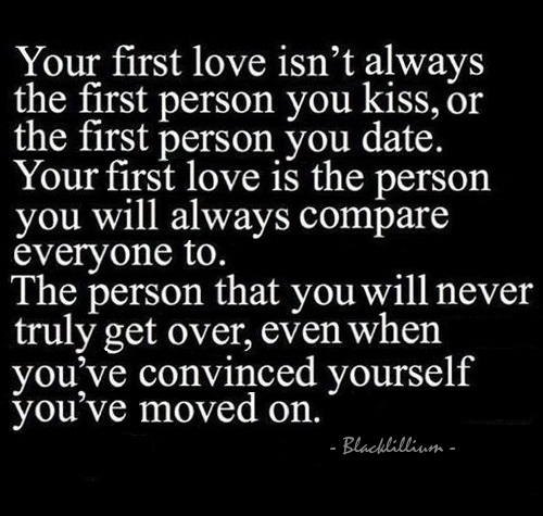 Your first love quotes