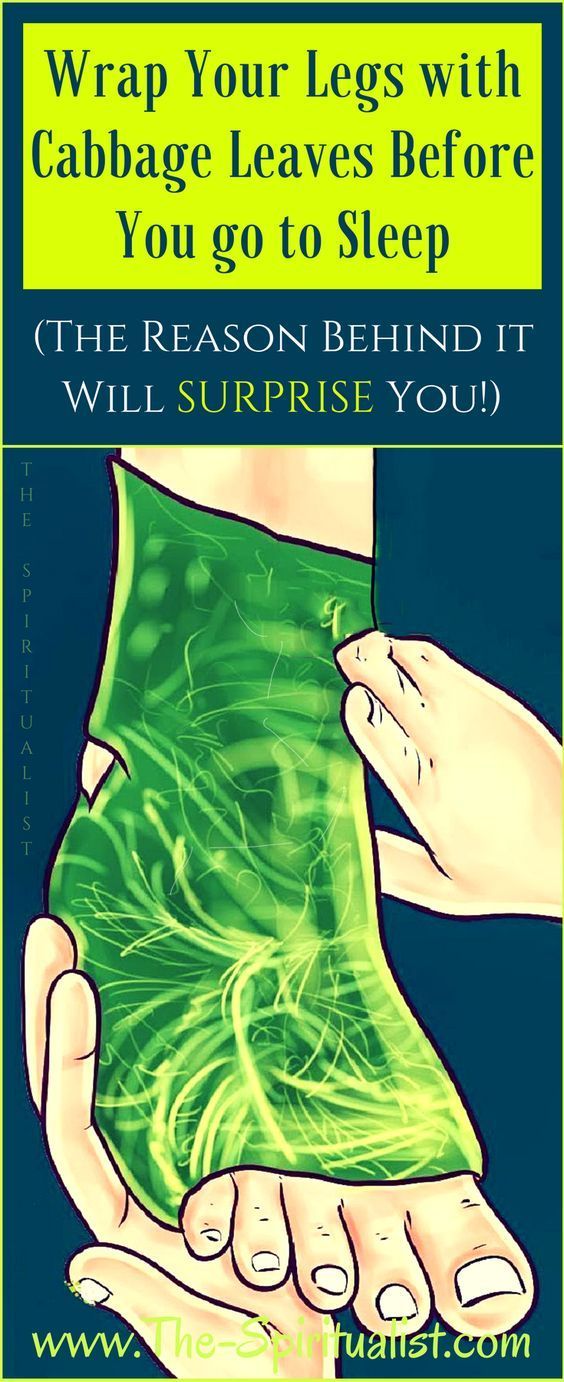 Wrap Your Legs with Cabbage Leaves Before You go to Sleep (The Reason