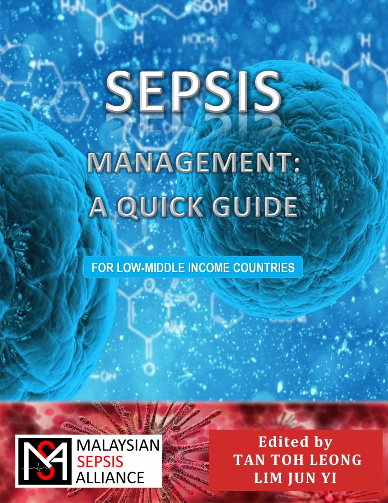 Malaysian Sepsis Alliance EBM Sepsis Clinical Management