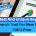 5 Best And Unique Keyword Research Tool For New Blogger - 100% Free