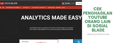 Cara cek Penghasilan Youtube Orang lain di Sosial Blade - pultiopok.com