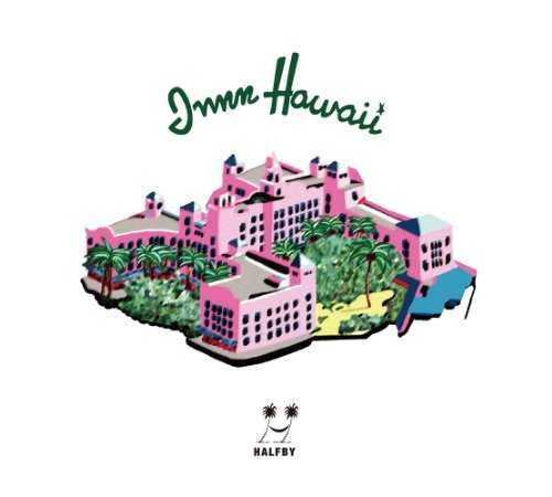 [Album] HALFBY – INNN HAWAII (2015.11.11/MP3/RAR)