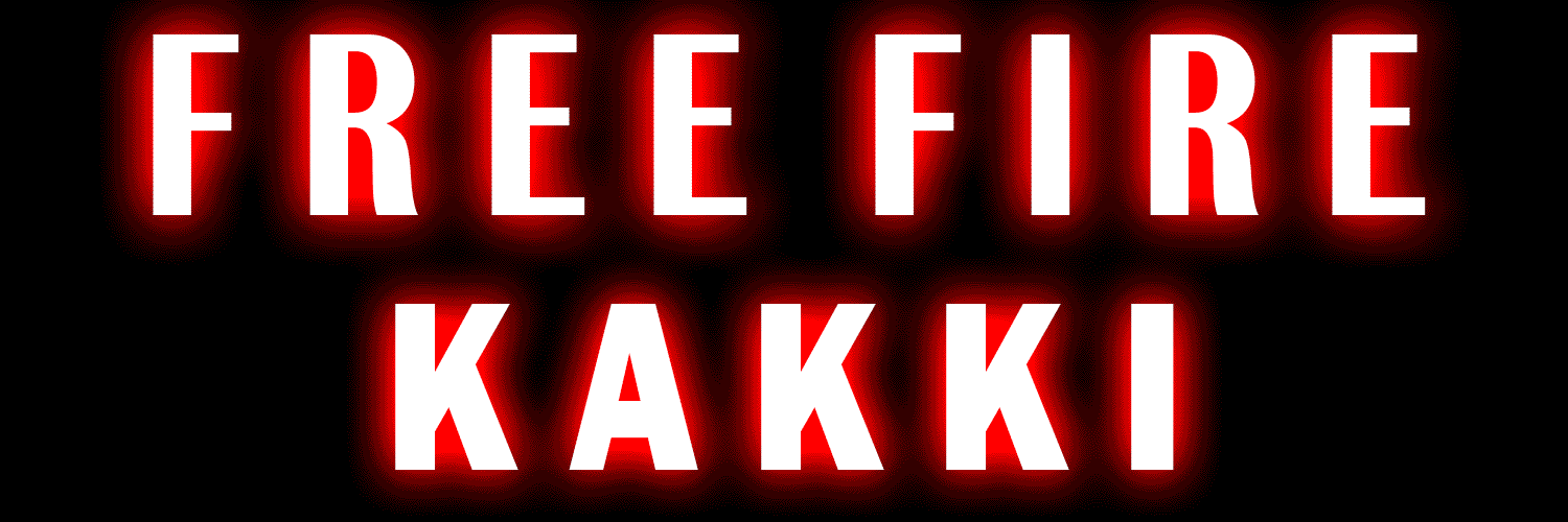 FREE FIRE KAKKI