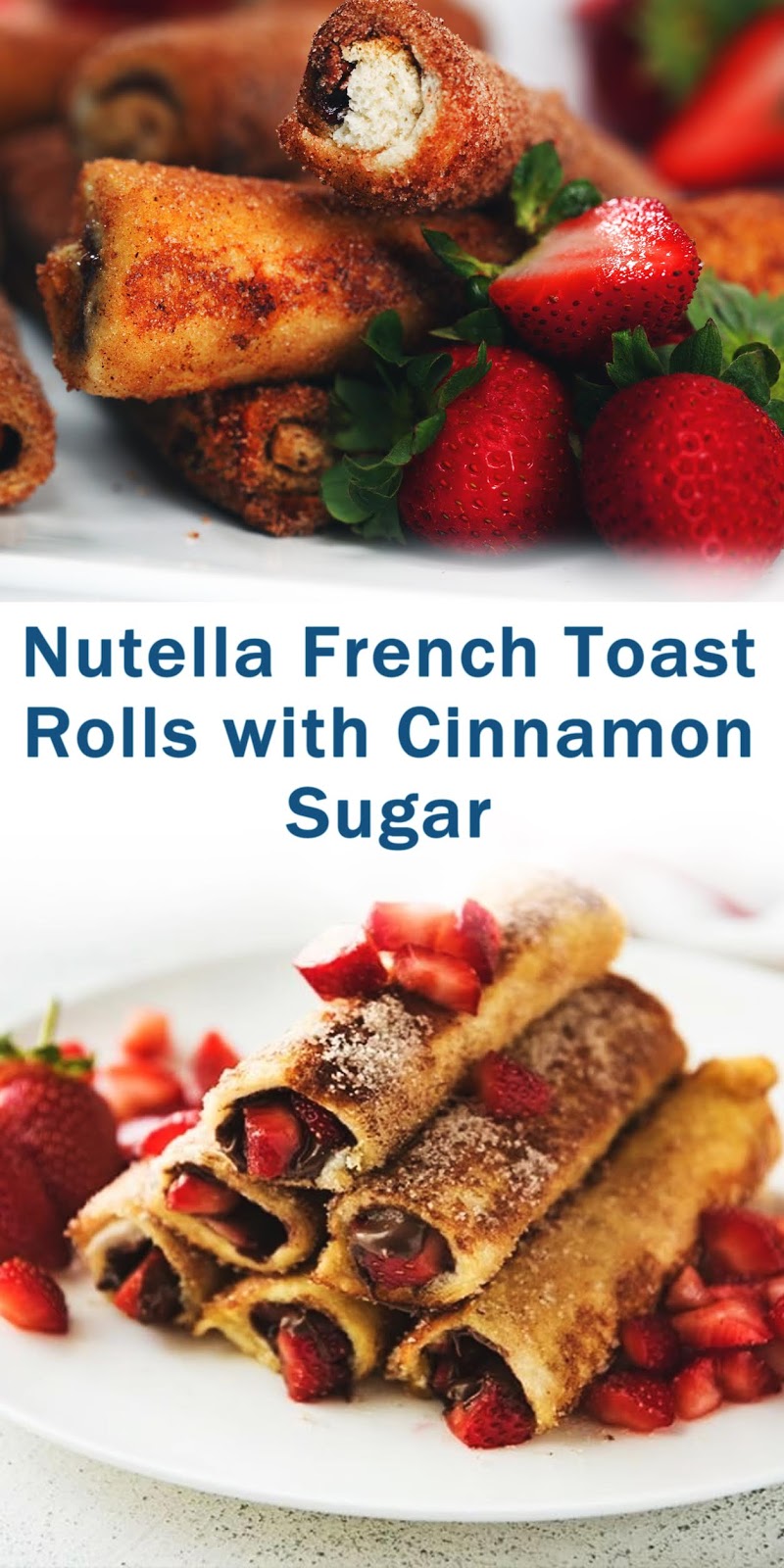 Nutella French Toast Rolls with Cinnamon Sugar Decorautro