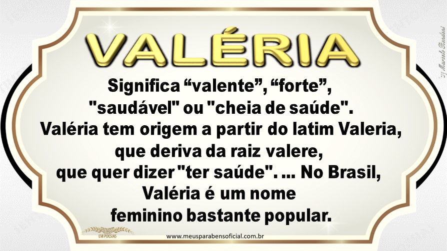MEUS PARABENS SIGNIFICADO VALÉRIA MEUS PARABENS SIGNIFICADO VALÉRIA