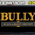BULLY MOBILE VERSÃO DE PS2