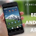 3 Best And Useful Apps For Android February 2020