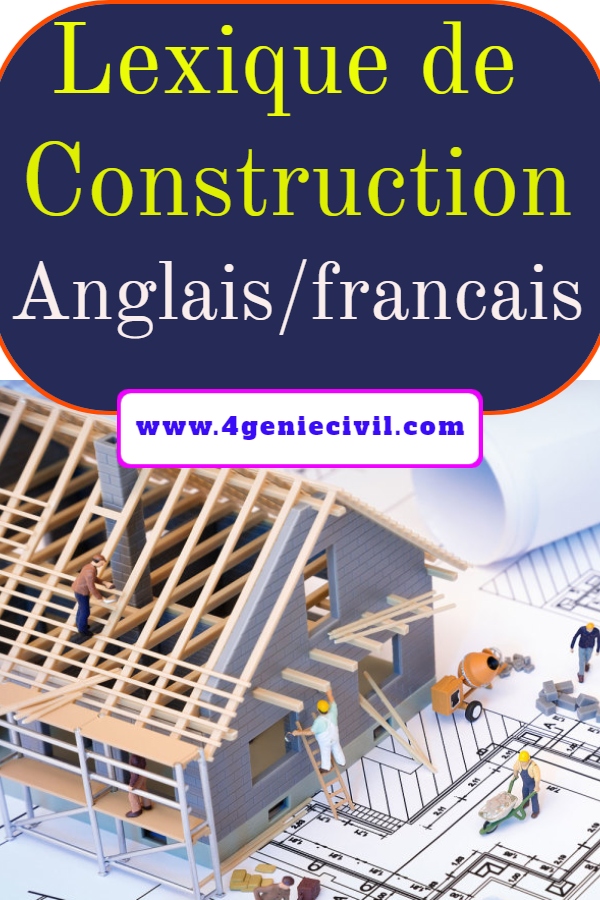 Lexique de la construction français anglais