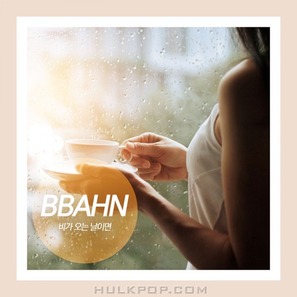 BBAHN – When It Rains – Single