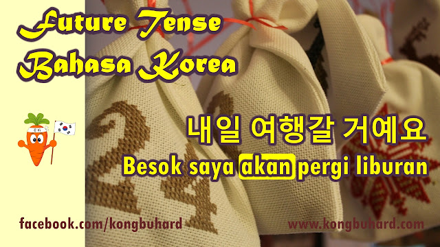 Future Tense Bahasa Korea, Kalimat  Masa Depan