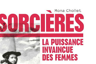 Lundi Librairie : Sorcières la puissance invaincue des femmes - Mona Chollet