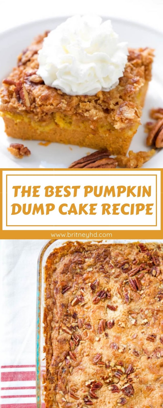 THE BEST PUMPKIN DUMP CAKE RECIPE