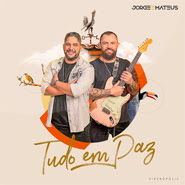 CD - Tudo em Paz - Jorge e Mateus (2021) CD - Tudo em Paz - Jorge e Mateus (2021)