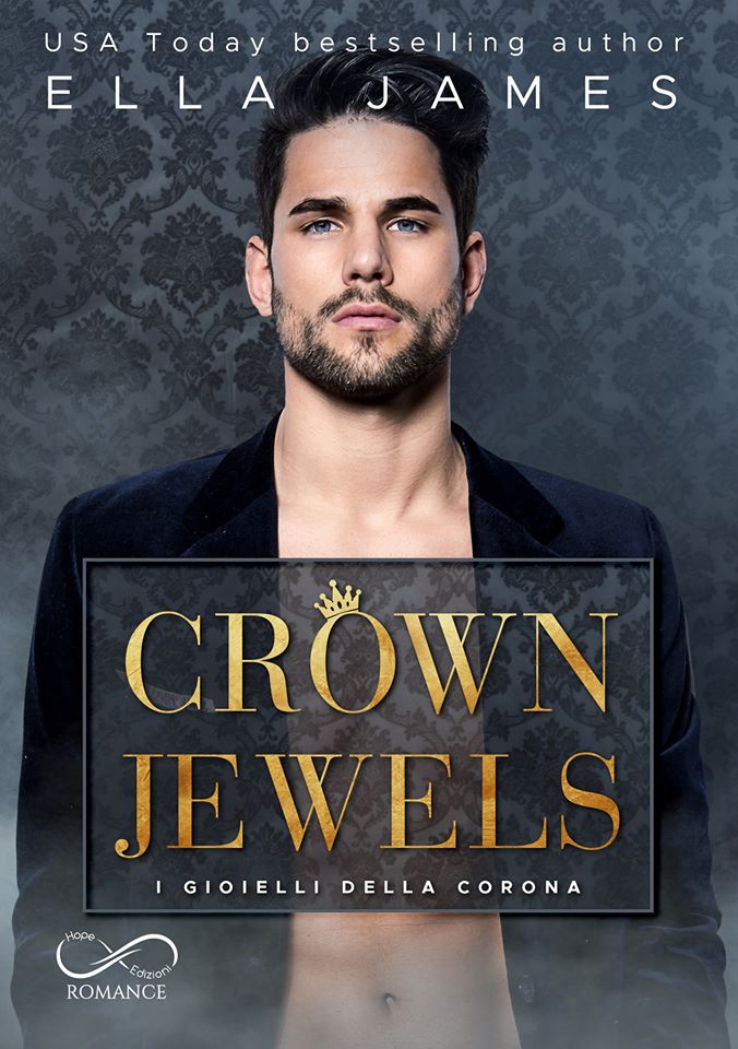 Crown Jewels I Gioielli della Corona, Ella James. Cover Reveal. TRA