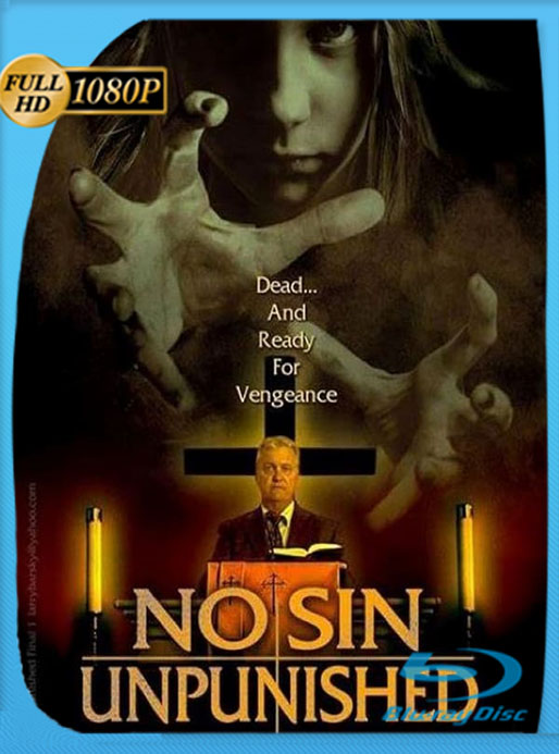 Ningún Pecado Sin Castigo (No Sin Unpunished) (2019) HD 1080p Latino [GoogleDrive] [tomyly]