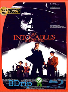 Los intocables de Eliot Ness (1987) BDRIP 1080p Latino [GoogleDrive] SXGO