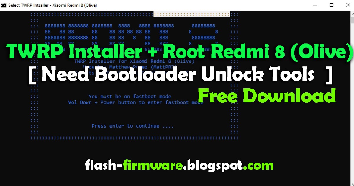 Download TWRP Installer + Root Redmi 8 (Olive) Need Bootloader Unlock