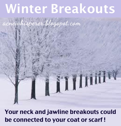 Adult acne breakouts on jawline and neck could be from your winter scarf.