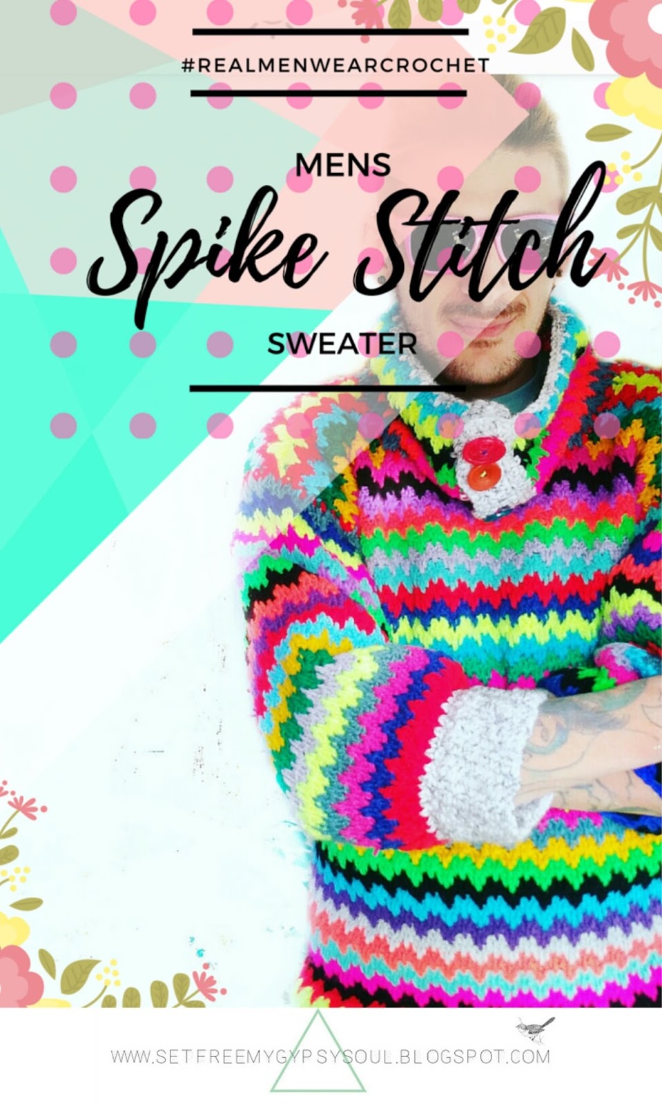 Set Free My Gypsy Soul a Crochet Craft blog Spike Stitch Men's