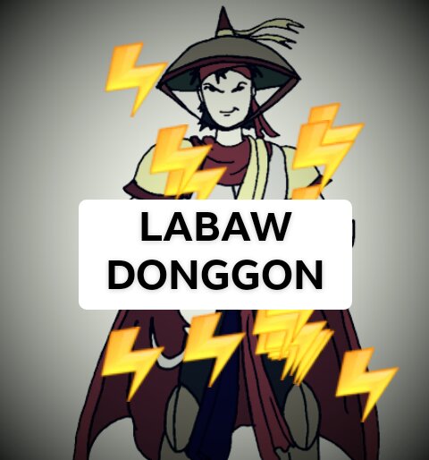 Labaw Donggon- Epiko ng Bisaya