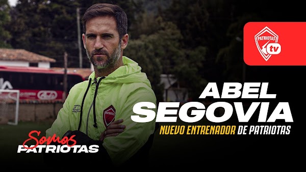 Oficial: Patriotas, Abel Segovia nuevo entrenador
