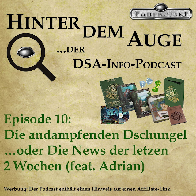 Episode 10: Die andampfenden Dschungel …oder Die News der letzten 2 Wochen (feat. Adrian)