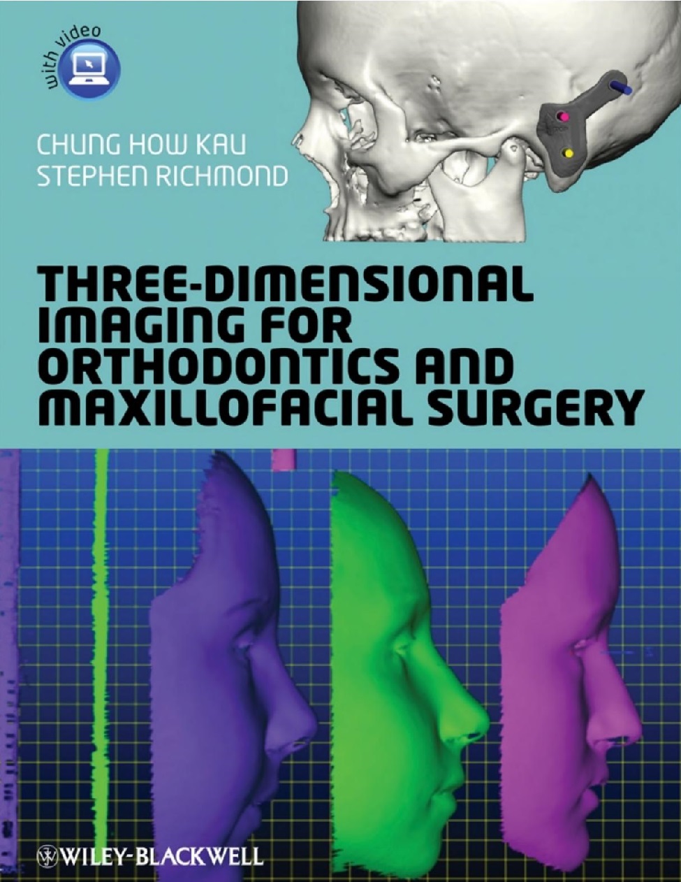 Three‐Dimensional Imaging for Orthodontics and Maxillofacial Surgery