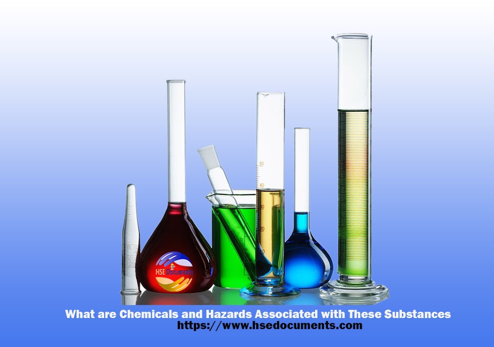 What are Chemicals and Hazards Associated with These Substances