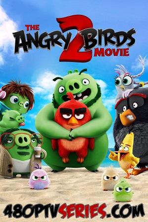 The Angry Birds Movie 2 (2019) 300MB Full Hindi Dual Audio Movie Download 480p Bluray Free Watch Online Full Movie Download Worldfree4u 9xmovies The Angry Birds Movie 2 (2019) 300MB Full Hindi Dual Audio Movie Download 480p Bluray Free Watch Online Full Movie Download Worldfree4u 9xmovies
