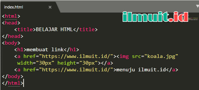 Cara Membuat Link Pada Html Tag A Ilmuit Id
