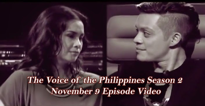 The Voice of the Philippines Season 2 November 9 Episode Video